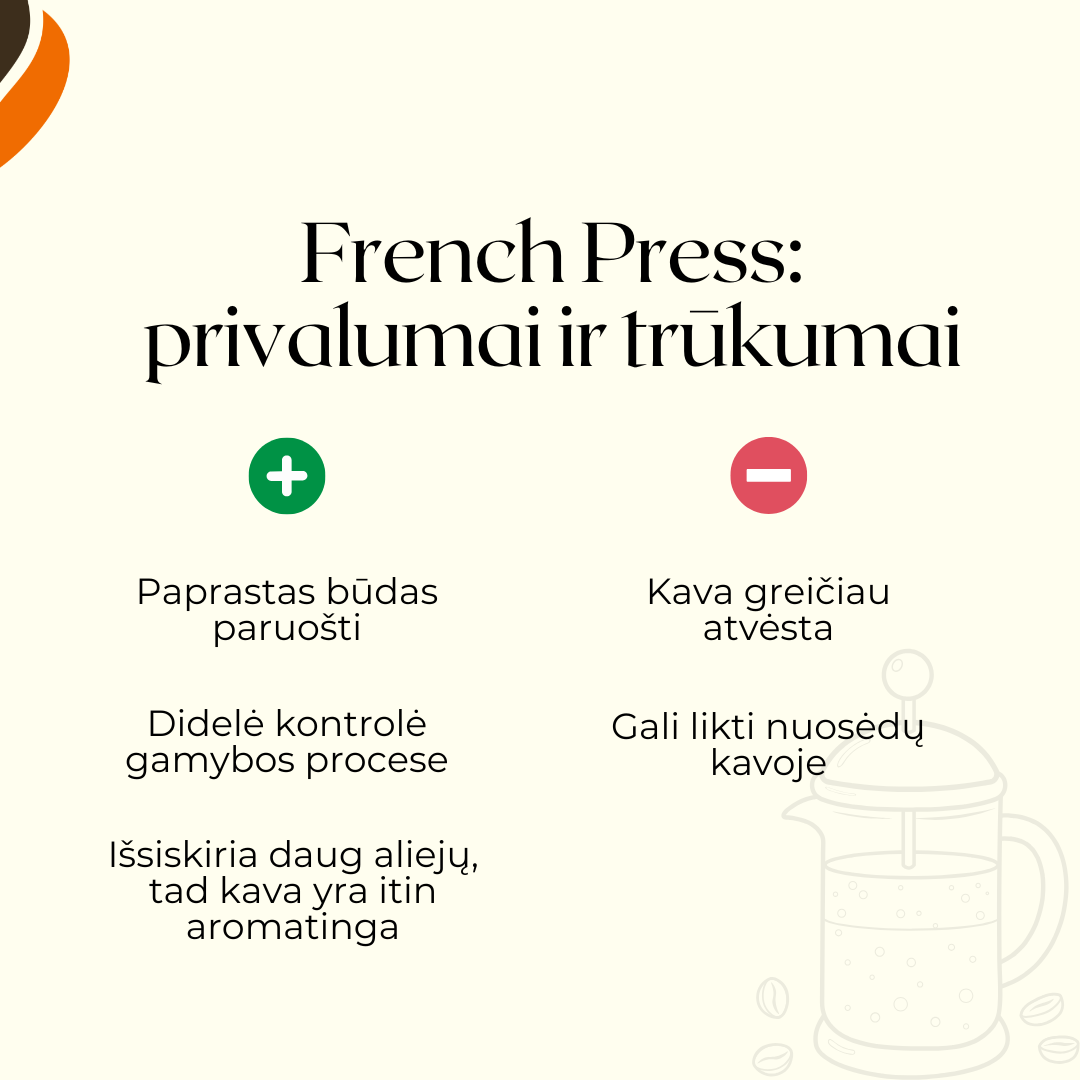 french press privalumai ir trūkumai
